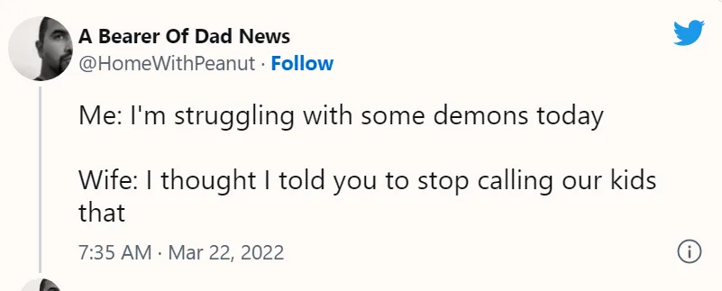 tweet from a dad calling his kids demons