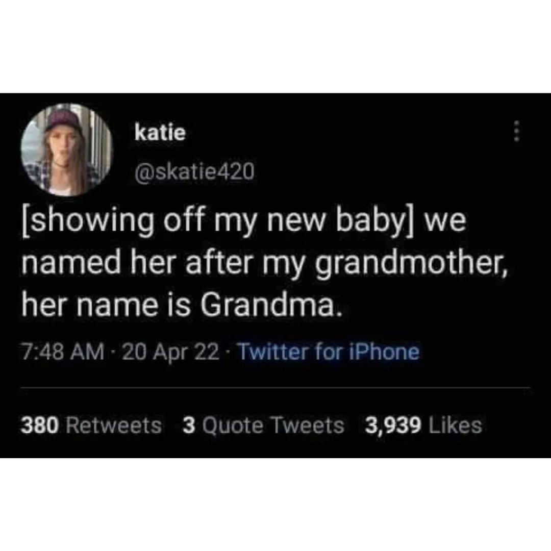 tweet about naming a child grandma after grandmother
