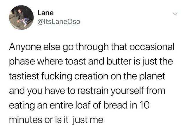 tweet about toast and butter