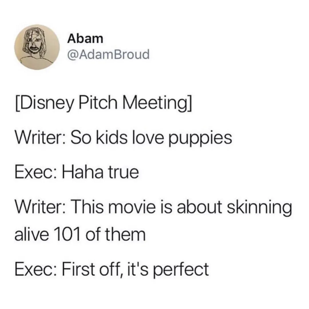 joke about how 101 dalmatians was pitched to disney