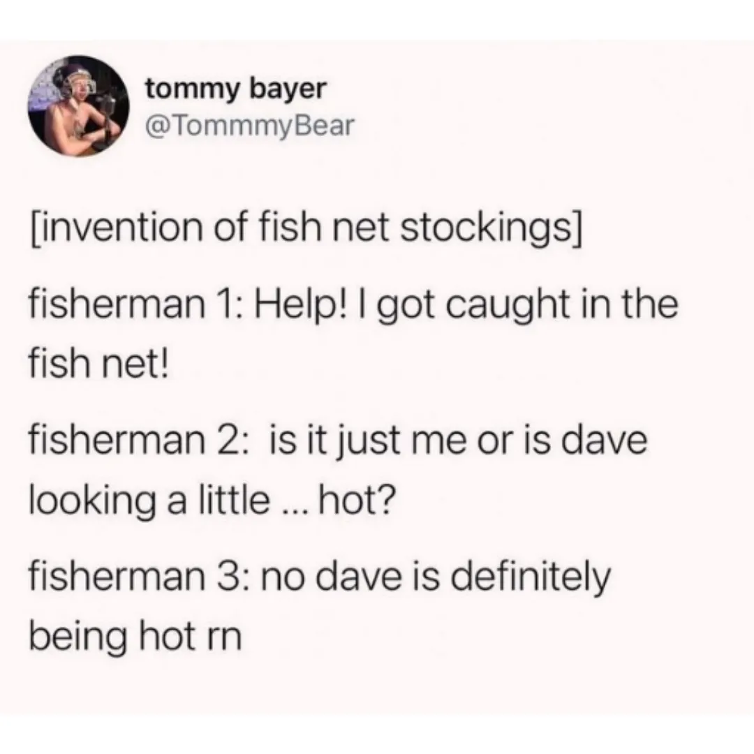 tweet about the invention of fishnets