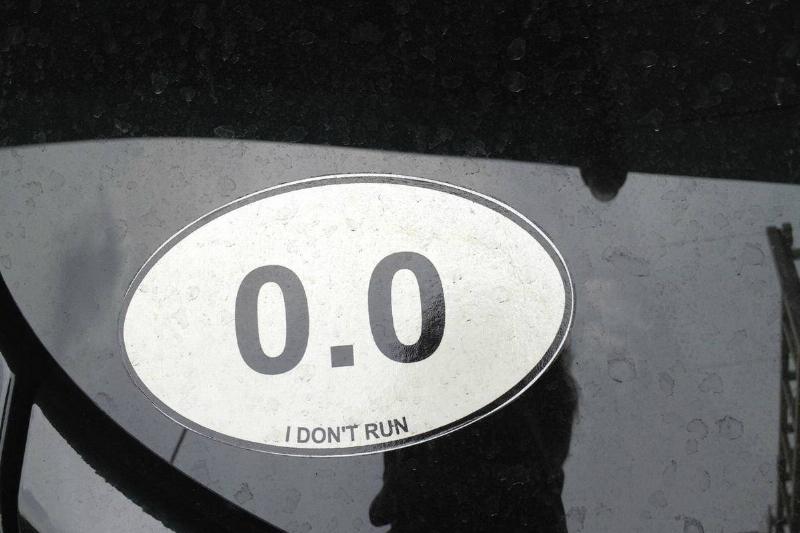 bumper sticker about running bumper sticker celebrating 0 miles ran
