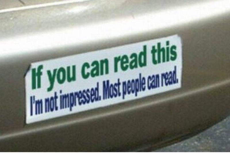 if you can read this if you can read this back off bumper sticker