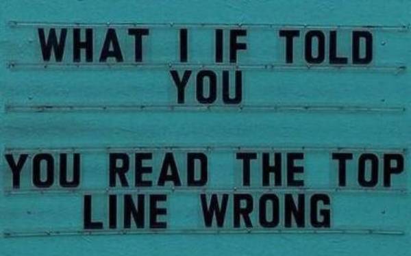 what if I told you