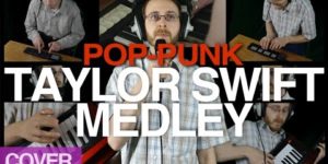 Taylor Swift Pop-Punk Medley