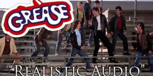 Grease Summer Nights with Realistic Audio
