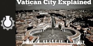 Vatican City explained.