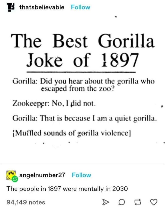 Beware the riddling Gorilla
