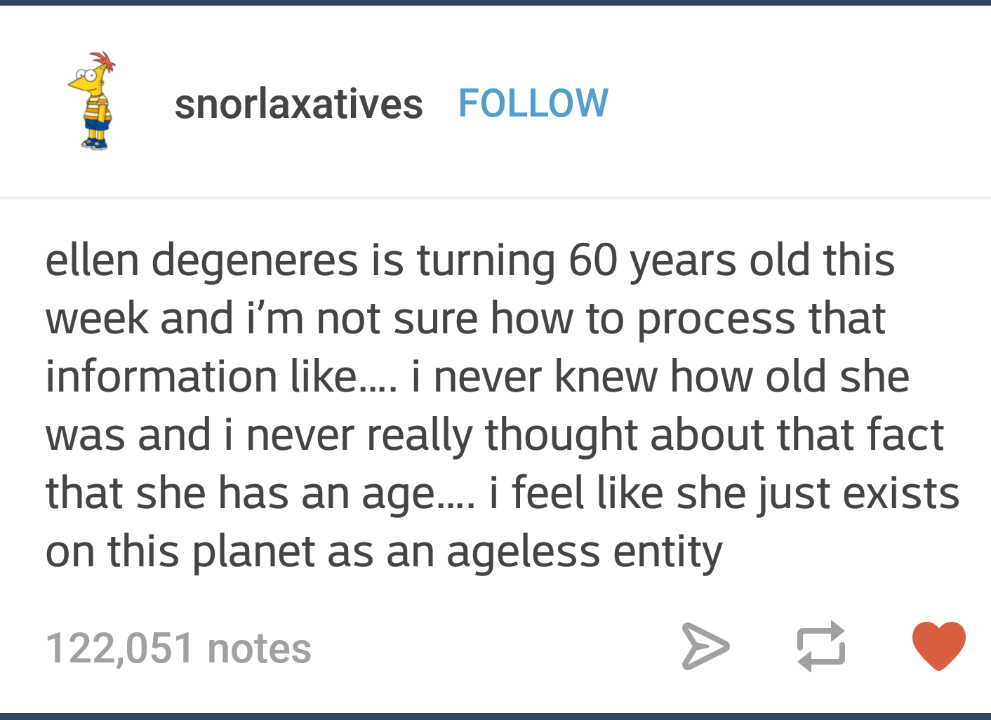 Ellen DeGeneres has an age, apparently.