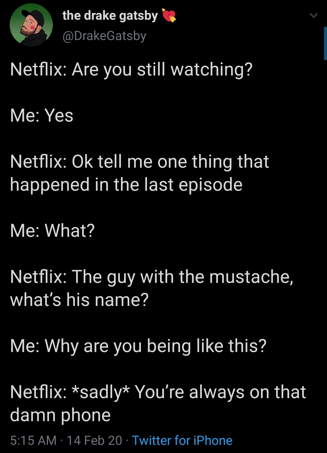 Netflix, chill.
