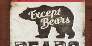 One of the things about bears, is…
