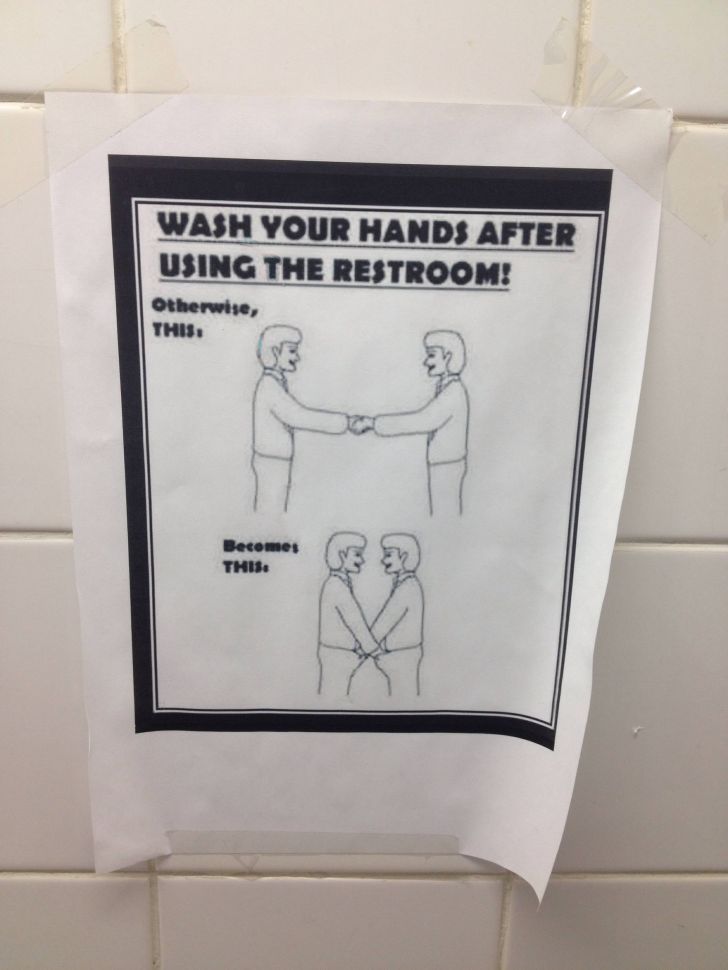 Wash your hands or..