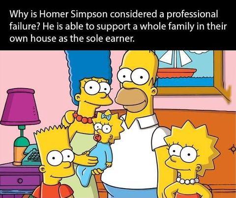 We laugh at Homer, but let's take a moment to respect him