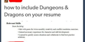 How to add Dungeons & Dragons to your resume