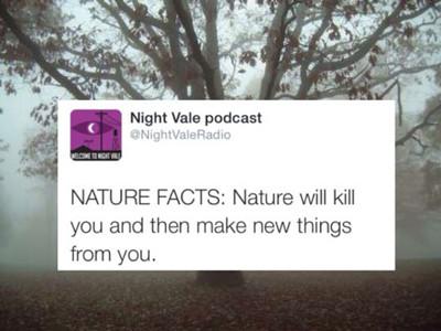 Nature will murder you