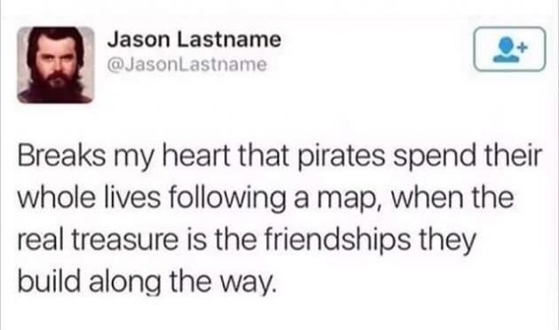 a pirate's life for me