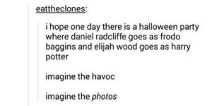 If this happens this Halloween, it would redeem the entire 2016