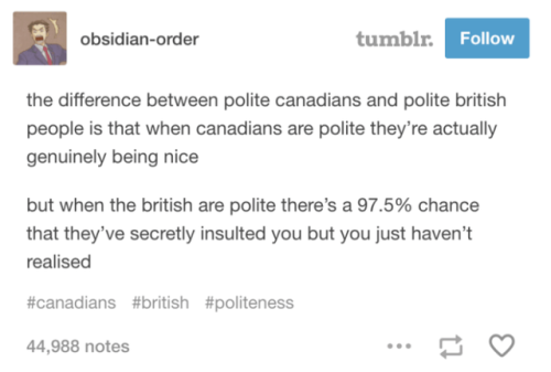 Polite Canadians vs Polite  Brits