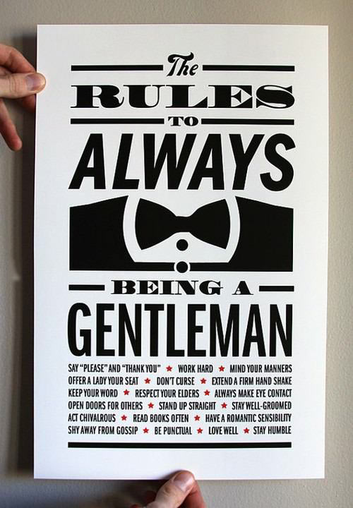 Being a gentleman.