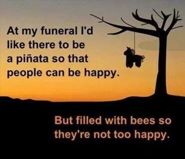 At my funeral...