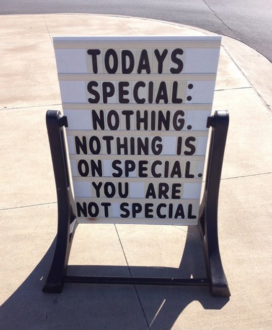 Today's special.