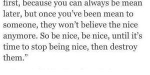 Be nice!