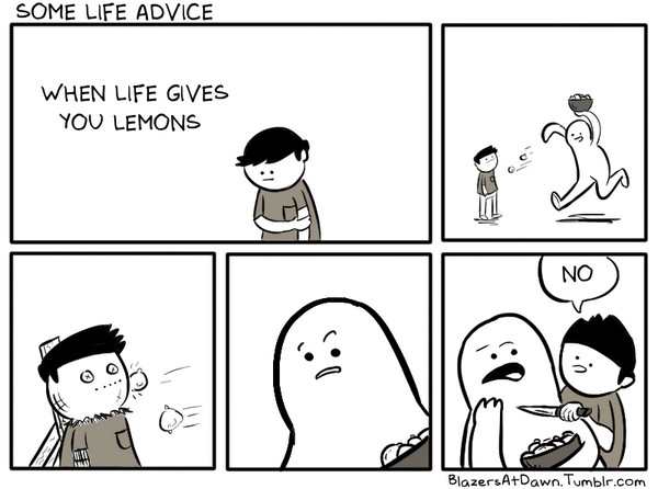 Some Life Advice