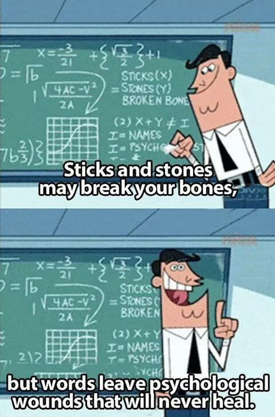 Sticks and stones