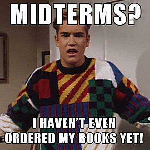 Midterms?!