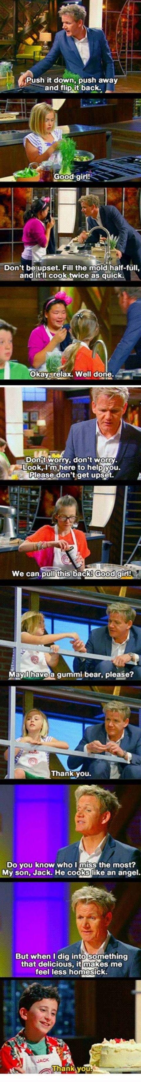 Gordon Ramsay is a different man when it comes to kids.
