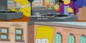 Nobody likes jazz that much