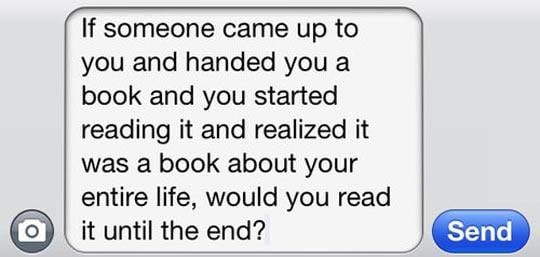 If you take time to type a long text message, do you press send?