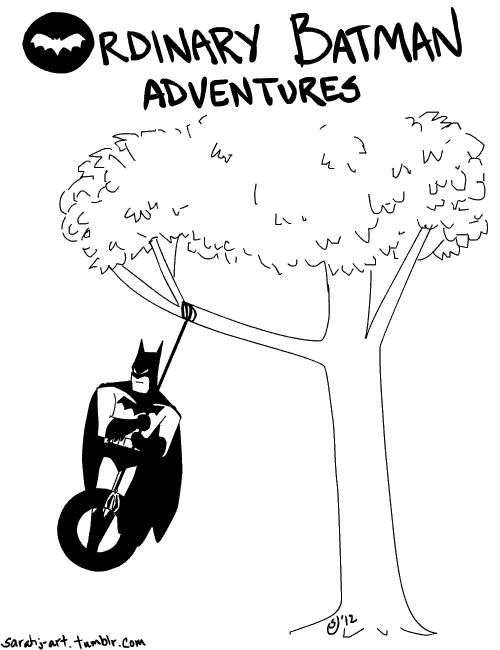 Ordinary Batman Adventures.