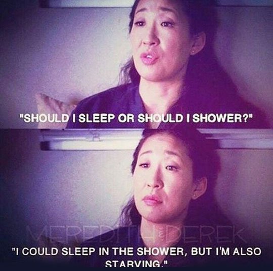 Should I sleep or should I shower?