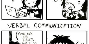 Written communication vs. Verbal communication.