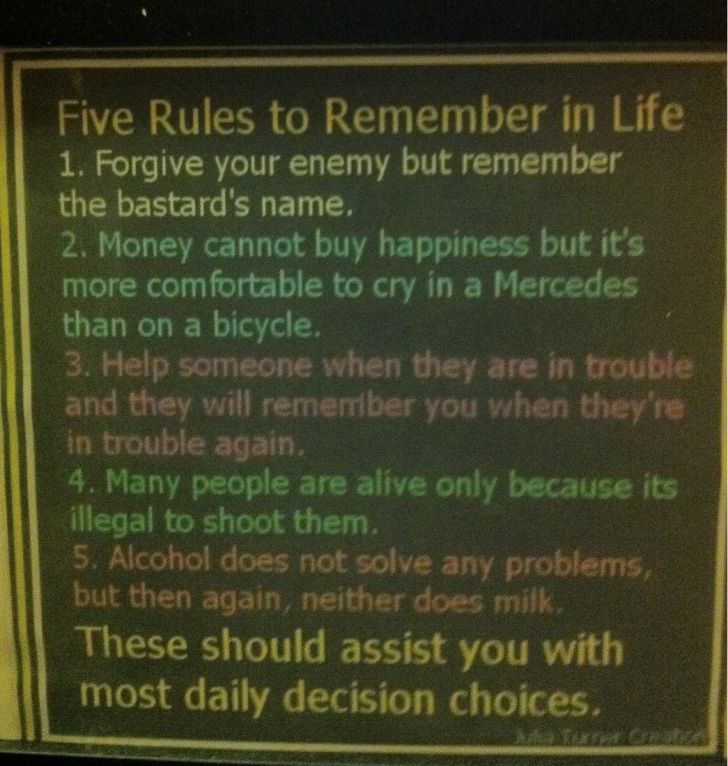 Five rules to remember in life.