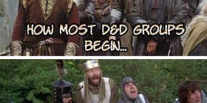 How most D&D Groups begin