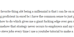 The millennial’s secret weapon