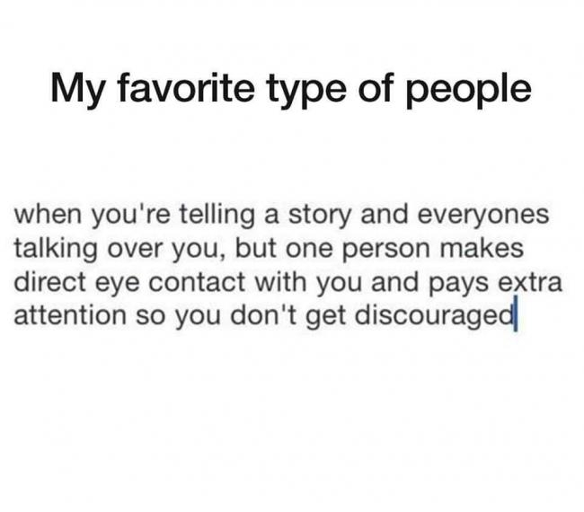 My favorite type of people.