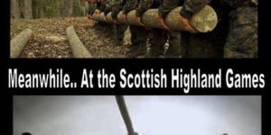 Why You Never Mess With The Scottish