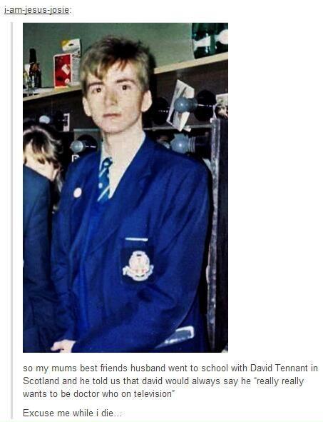 Young David Tennant, everyone.