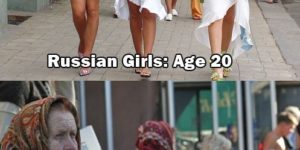 Russian women…