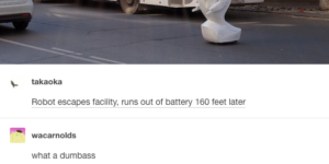 Robot escapes facility