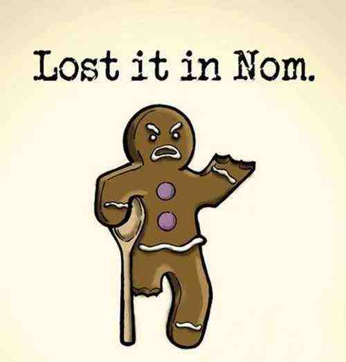 Poor gingerbread man...