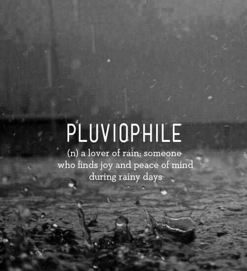 Pluviophile