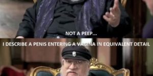 George R.R. Martin, ladies and gentlemen