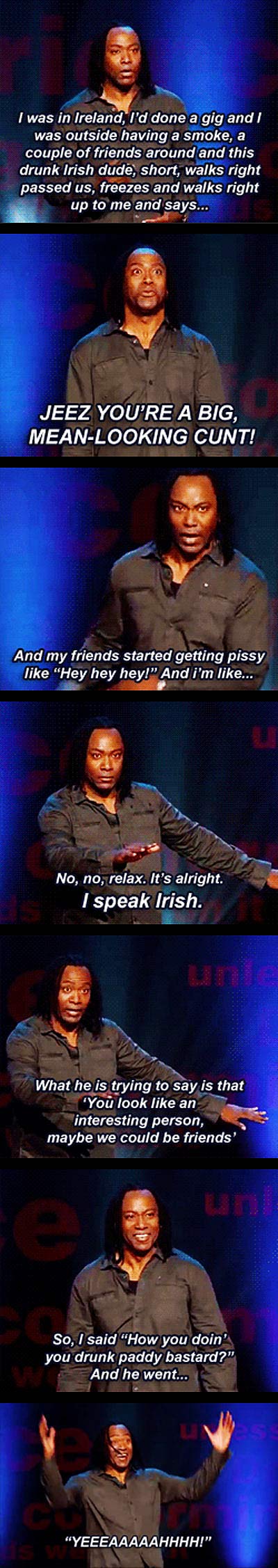 It's alright, I speak Irish