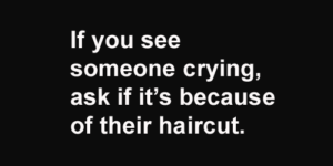 If you see someone crying…