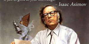 Isaac Asimov Warned Us