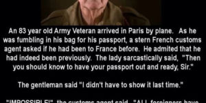 An 83 year old Veteran arrived in Paris.